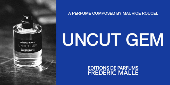 UNCUT GEM: IL NUOVO PROFUMO DI FRÉDÉRIC MALLE